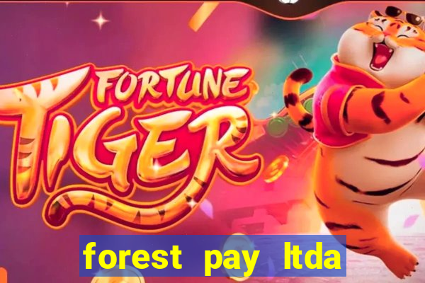 forest pay ltda plataforma de jogos